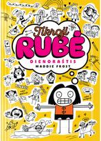 Tikroji Rubė. Dienoraštis. Pirma knyga - Maddie Frost