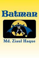 Batman - MD Ziaul Haque