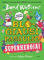 Blogiausi pasaulio superherojai - David Walliams