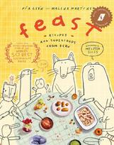 Feast: Recipes and Superfoods from Peru