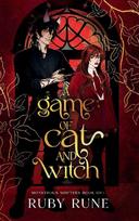 A Game of Cat and Witch: A Spicy Witch & Shifter Paranormal Academy Romance