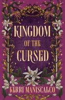 Kingdom of the Cursed: the addictive and alluring fantasy romance set in a world of demon princes and dangerous desires (Kingdom of the Wicked Book 2)