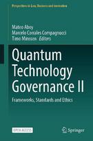 Quantum Technology Governance II: Frameworks, Standards and Ethics