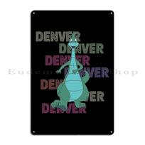 Denver The Last Dinosaur Good Vibes Funny Tee Metal Wall Decor Designing Vintage Decoration Iron Tin Sign Poster 20x30cm（7.8x11.8inch） blue