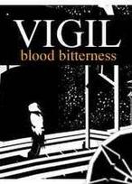 Vigil: Blood Bitterness Steam Key GLOBAL