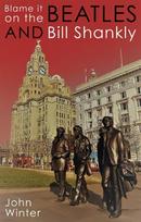 Blame It On The Beatles And Bill Shankly