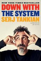 Down with the System: A Memoir (of Sorts)
