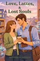 Love, Lattes, & Lost Souls
