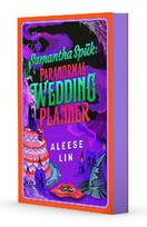 Samantha Spuk: Paranormal Wedding Planner