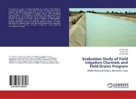 Evaluation Study of Field Irrigation Channels and Field Drains Program: Bhadra Reservoir Project, Karnataka, India