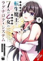 The Ragnarok System of the Desperate Reincarnated Demon Lord and the Seven Aggressive Maidens, Vol. 2
