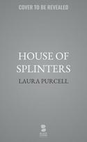 House of Splinters