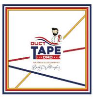 DUCT TAPE DAD