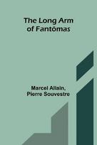 The long arm of Fantômas