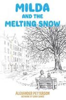 Milda And The Melting Snow