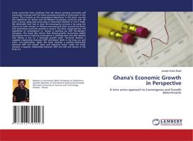 Ghana's Economic Growth in Perspective: A time series approach to Convergence and Growth determinants