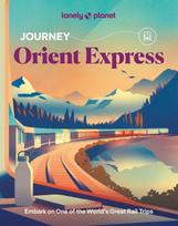 Lonely Planet Journey Orient Express