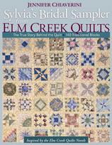 Sylvia's Bridal Sampler from Elm Creek Quilts-Print on Demand Edition: The True Story Behind the Quilt - 140 Traditional Blocks
