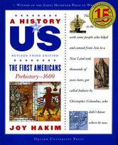 A History of Us: The First Americans: Prehistory-1600a History of Us Book One