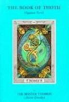 The Book of Thoth: (Egyptian Tarot)
