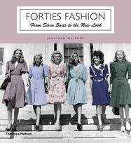 Forties Fashion: From Siren Suits to the New Look