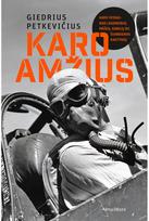 Karo amžius - Giedrius Petkevičius