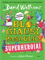 Blogiausi pasaulio superherojai - David WALLIAMS