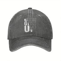 Never Give Up Motivational Baseball Cap for Unisex  Lightweight Breathable DenimStyle Adjustable Snapback Hat with Cartoon Letter Adjustable gray