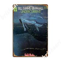 Bill Evans Jim Hall Undercurrent Metal Plaque Poster Living Room Garage Customize Wall Decor Garage Decoration Tin Sign Poster 20X30CM