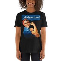 Latino Rosie The Riveter  We Can Do It Spanish  Feminist TShirt Unisex T-Shirt S