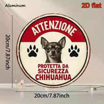 Vintage Italian Chihuahua Warning Sign Aluminum Wall Decor Retro Caution Plaque Pet Safety Display 20x20cm(8x8inch) red