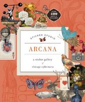 Sticker Studio: Arcana (Paperback): A Sticker Gallery of Vintage Ephemera