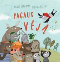 Pagauk vėją - Benas Bėrantas, Vilija Kvieskaitė