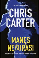 Manęs nesurasi - Chris Carter