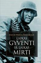 KNYGA Laikas gyventi ir laikas mirti (2024)