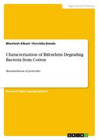 Characterization of Bifenthrin Degrading Bacteria from Cotton: Bioremediation of pesticides