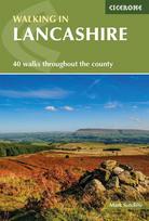 Walking in Lancashire: 40 walks throughout the county including the Forest of Bowland and Ribble Valley