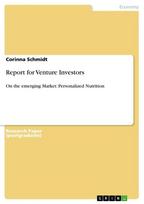 Report for Venture Investors: On the emerging Market: Personalized Nutrition