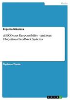 ubECOtous Responsibility - Ambient Ubiquitous Feedback Systems