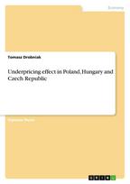 Underpricing effect in Poland, Hungary and Czech Republic