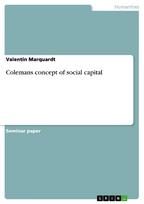 Colemans concept of social capital