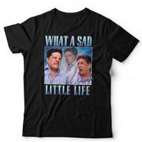 Come Dine With Me TShirt What A Sad Little Life Jane Unisex Funny Meme Homage S gray
