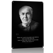 Thomas Edison Tin Poster Customized Wall Art Retro Vintage Metal Signs for Fans Room Luxury Decoration Gaming Office Decor House 20x30cm（7.8x11.8inch） black