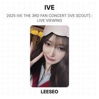 IVE 2025 IVE THE 3RD FAN CONCERT [IVE SCOUT] : LIVE VIEWING Official Photocard LEESEO