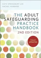 KNYGA Kate Spreadbury The Adult Safeguarding Practice Handbook