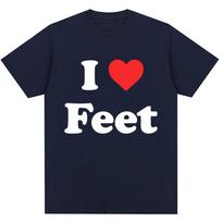Funny I Love Feet Graphic Print T Shirt Unisex Unisex Humor Joke Quote Tshirts Oversized 100 Cotton Casual Oneck Tees Streetwear 4XL black