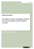 The Effects of Direct and Indirect Written Corrective Feedback on EFL Students' Accuracy