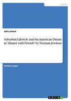Suburban Lifestyle and the American Dream in 'Dinner with Friends' by Norman Jewison