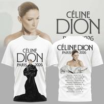 Celine Dion Paris 2026 Fan Tour Gift T-shirt Men Women 2026 Summer New Fashion Men's T-shirt Pop music Streetwear Hip Hop Tees XXL