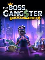 The Boss Gangster: Criminal Empire Steam Key (PC) GLOBAL